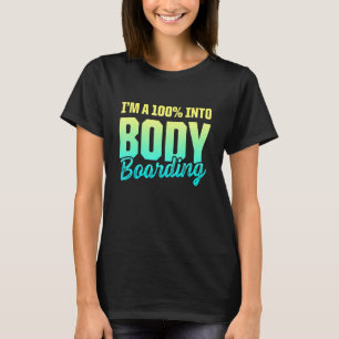 Camiseta Praticando Bodyboarding Para Bodyboard Praticante 