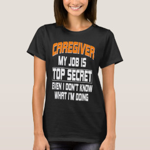 Camiseta Praticante de Enfermagem Cuidador Babá Cuidador En