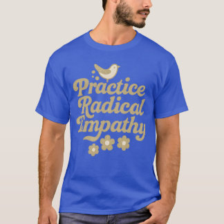 Camiseta Pratique a empatia radical