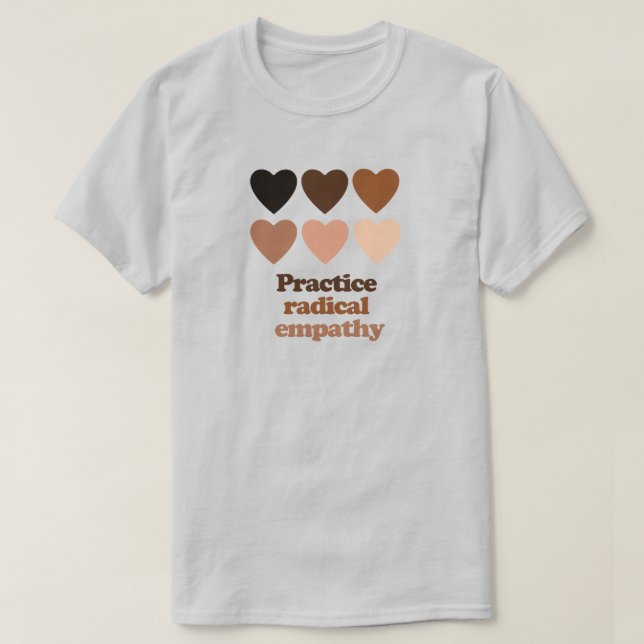 Camiseta Pratique a empatia radical (Frente do Design)