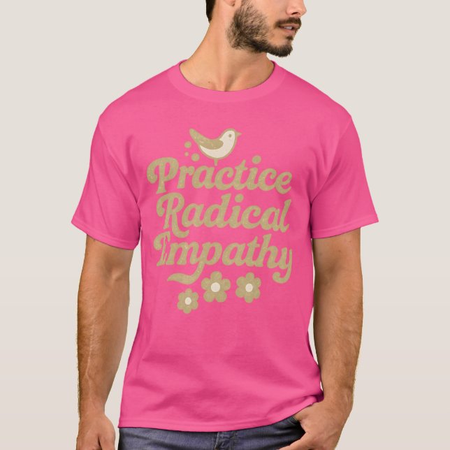 Camiseta Pratique a empatia radical (Frente)