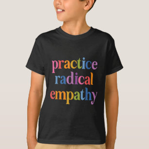 Camiseta Pratique a empatia radical