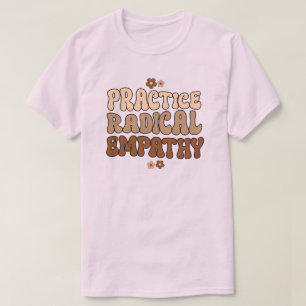 Camiseta Pratique a empatia radical