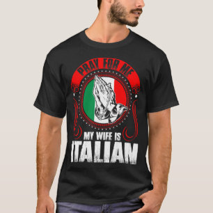 Camiseta Pray para mim que minha esposa é engraçada