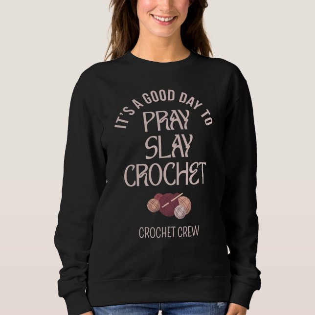 Camiseta PRAY SLAY CROCHET Personalizado (Frente)
