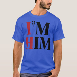Camiseta Prayed for a man like him - I'm Him Men women Chri
