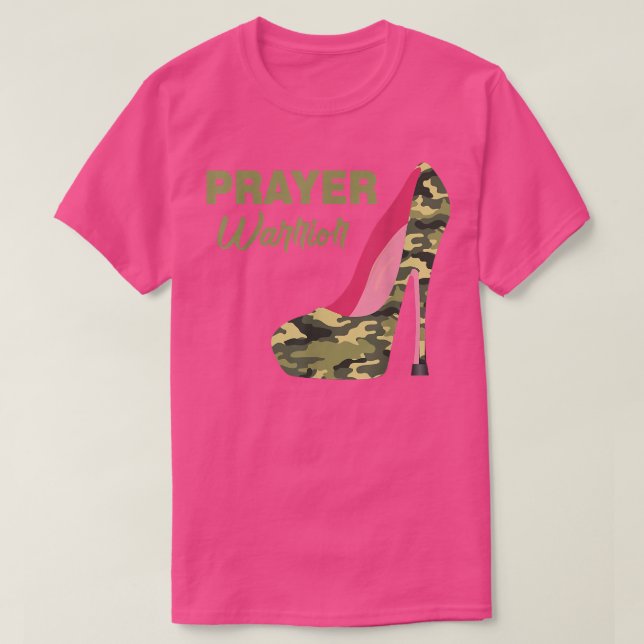 Camiseta Prayer Warrior Faith Camo High Heels Christian (Frente do Design)
