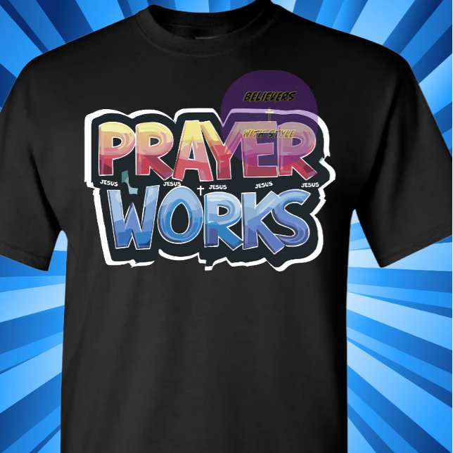 Camiseta Prayer Works - Cristão (Criador carregado)