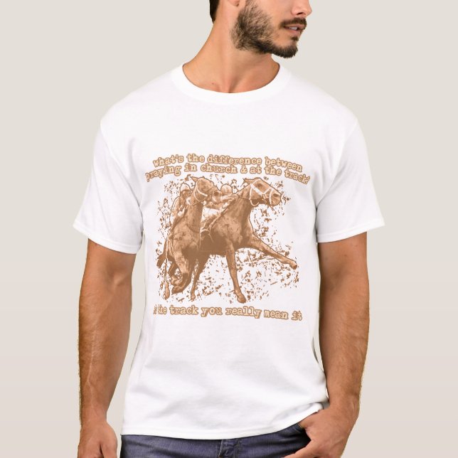 Camiseta Praying nas corridas de cavalos (Frente)