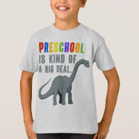 Pré-escola é meio que um grande negócio Dinossauro