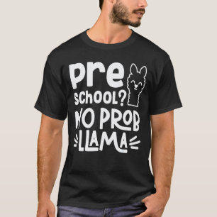 Camiseta Pré-escola Sem Problema Llama Professor Aluno Prim