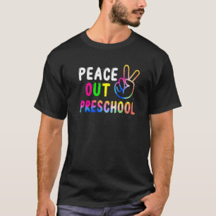 Camiseta Pré-Escolas Peace Out No Último Dia Da Professora