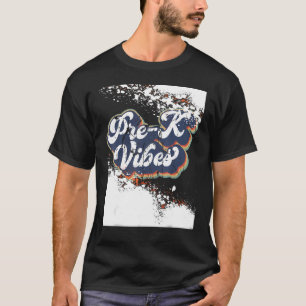 Camiseta Pré k branqueou o Prek vibe o primeiro dia de volt
