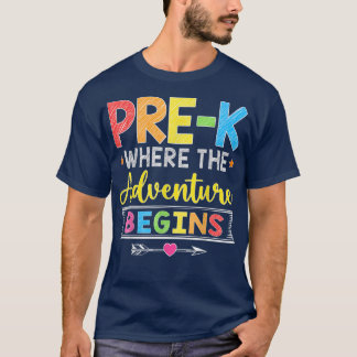 Camiseta Pré-K Em Que A Aventura Começa O Presente Do Estud