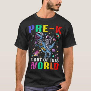 Camiseta Pré-K Está Fora Deste Espaço Do Astronauta Mundial