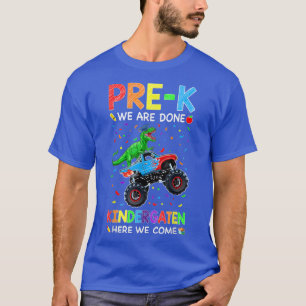 Camiseta Pré-K Já Terminamos Dinossauros Monstros Garotos D