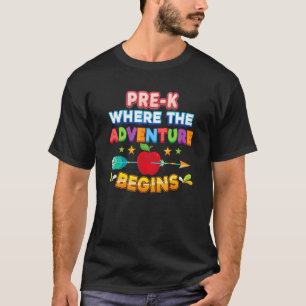 Camiseta Pré K Onde A Aventura Começa De Volta À Rua Escola