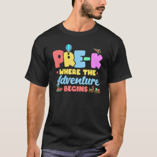 Camiseta Pré K Onde A Aventura Começa De Volta À Rua Escola