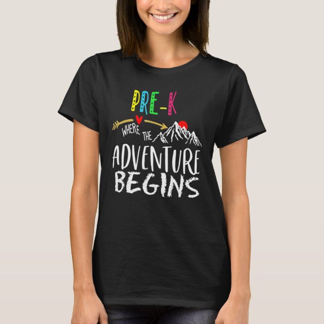 Camiseta Pré-K Onde A Aventura Começa Os Professores De Vol (Frente)