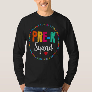 Camiseta Pré K Professor Estudante Esquadrão Vida No Último