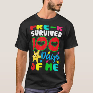 Camiseta Pré-k Sobreviveu a 100 Dias de Mim para a Criança