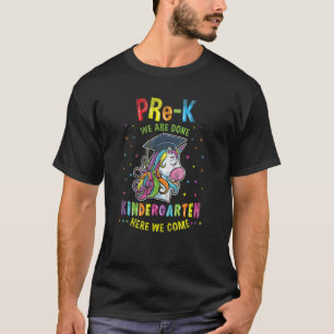 Camiseta Pré K, Terminamos O Jardim De Infância Aqui Vemos