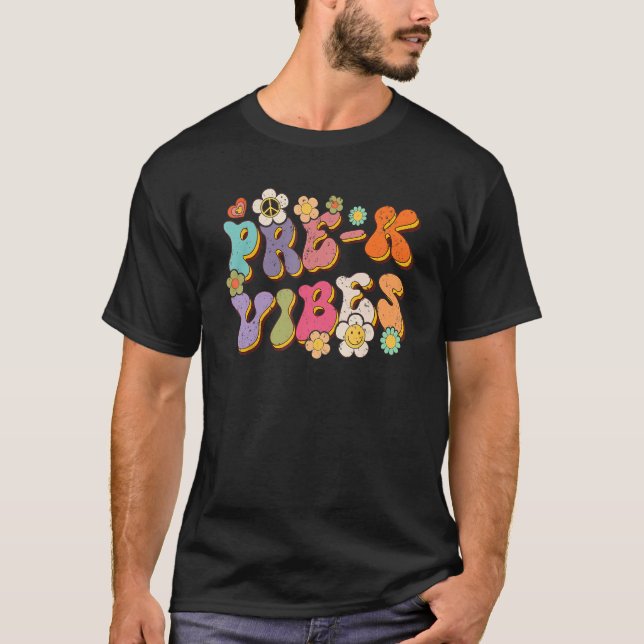 Camiseta Pré-K Vibes De Volta Ao Professor Do Primeiro Dia  (Frente)