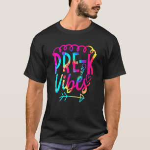 Camiseta Pré-K Vibes Tie Dye Professor Feliz Primeiro Da