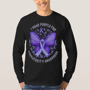 Camiseta Pré-maturidade Consciência Eu Visto Borboleta Roxa
