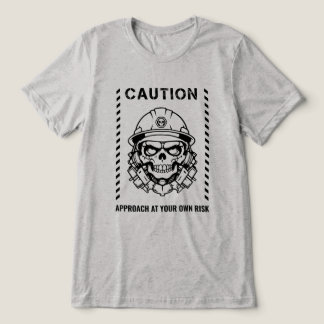 Camiseta Precaução - Abordagem em seu próprio risco
