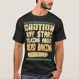Camiseta Precaução Pode Começar A Falar Sobre O Preso De Ba
