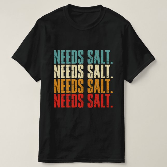 Camiseta Precisa de Entusiasta de Cozinhar de Chef de Sal (Frente do Design)