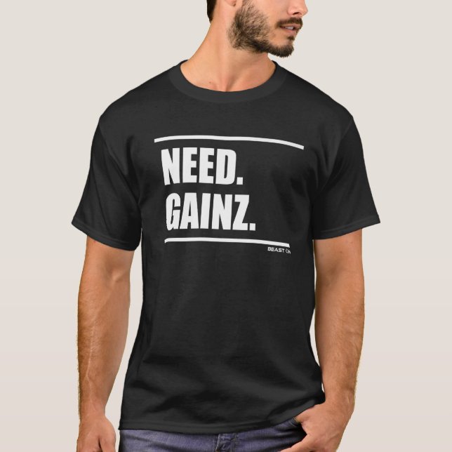 Camiseta Precisa de Gainz para ganhar Malhação de ginástica (Frente)