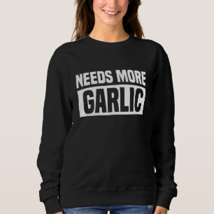 Camiseta Precisa de Mais Alho Cozinheiro Divertido Amante d