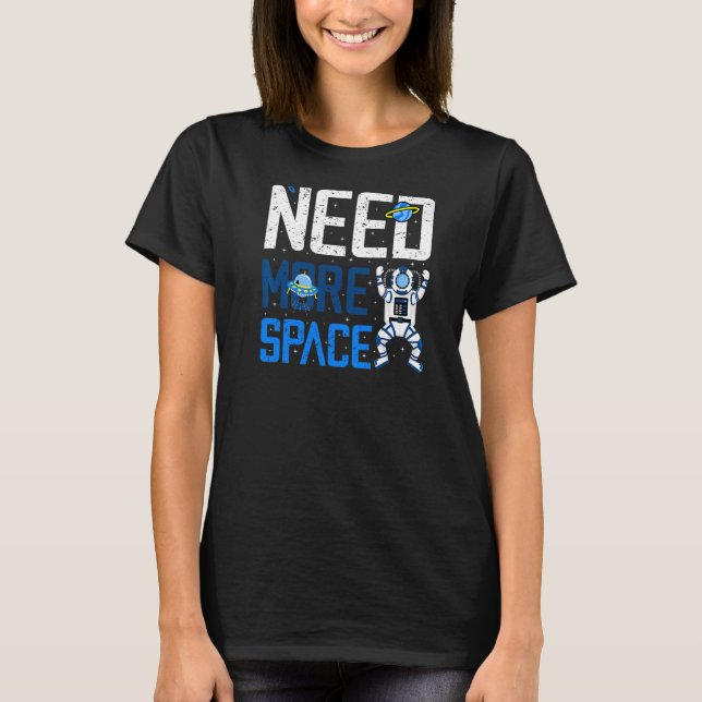 Camiseta Precisa De Mais Astronauta Antisocial Astronauta (Frente)