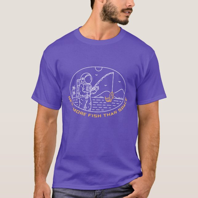 Camiseta Precisa De Mais Peixe Do Que Espaço 1 (Frente)