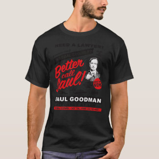 Camiseta Precisa de um Advogado, então ligue para Saul vint