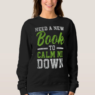Camiseta Precisa De Um Novo Livro Para Me Acalmar De Leitur