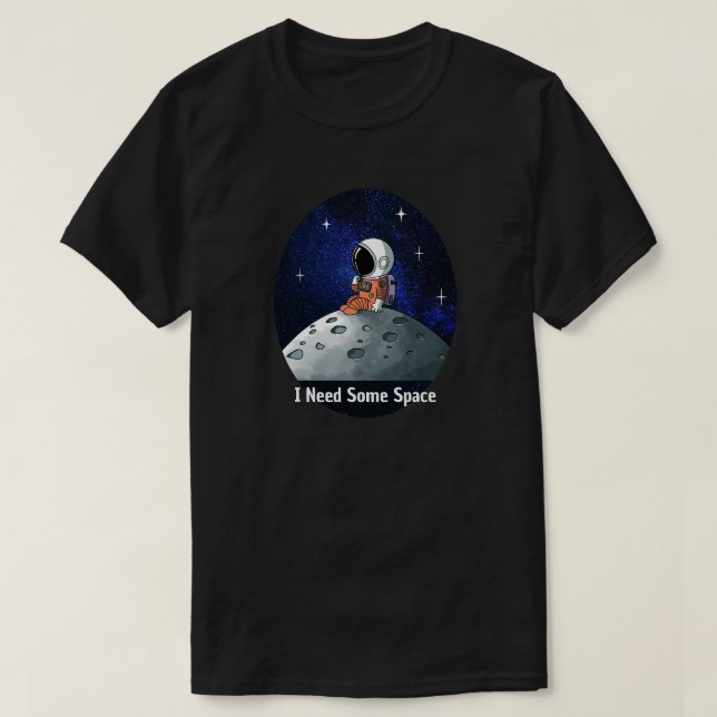 Camiseta Precisa Espaço, Astronauta, Cosmonauta, Personaliz (Frente do Design)