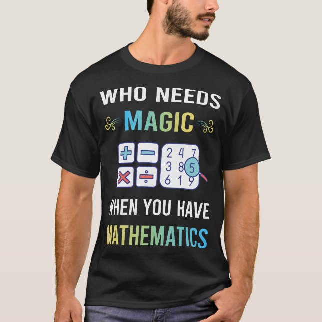 Camiseta Precisa Magia Matemática Matemática Matemático (Frente)