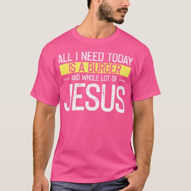 Camiseta Preciso De Burger E De Muitos Jesus Cristo, Chris (Frente)