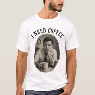 Camiseta Preciso de Café 