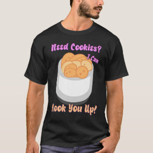 Camiseta Preciso De Cookies Que Eu Possa Enganá-Lo.