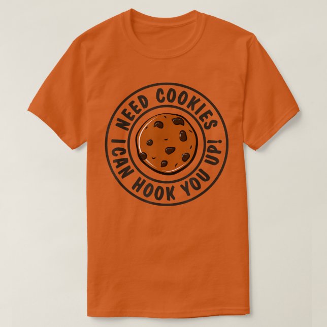 Camiseta Preciso De Cookies Que Eu Posso Te Enfiar Em Pasta (Frente do Design)