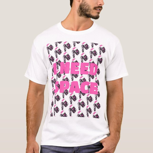 Camiseta Preciso de espaço (Frente)