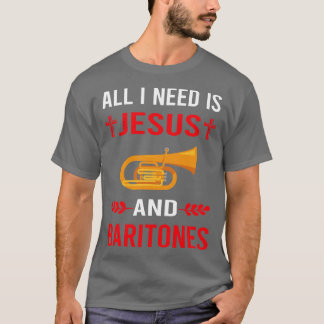 Camiseta Preciso De Jesus E Baritone Baritones