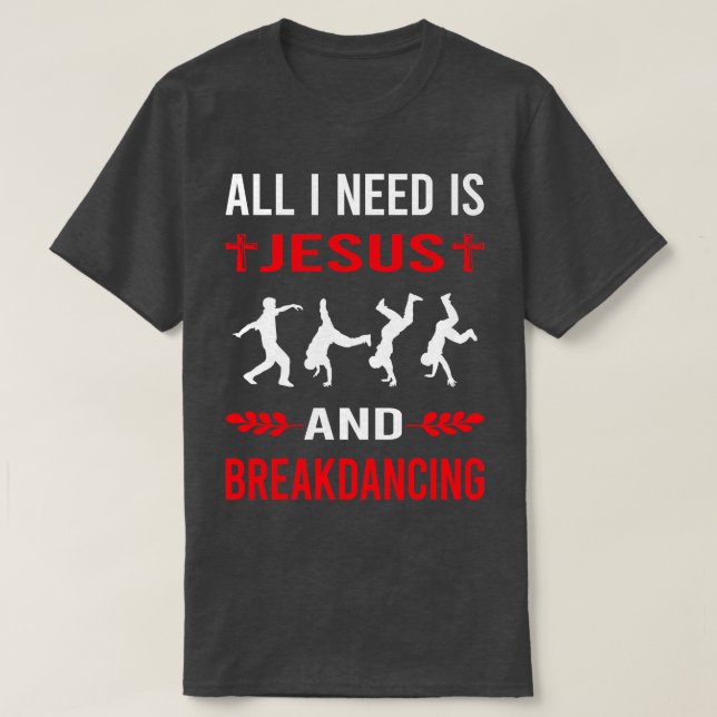Camiseta Preciso De Jesus E Breakdance Breakdanc (Frente do Design)