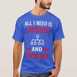 Camiseta Preciso De Jesus E Topologia
