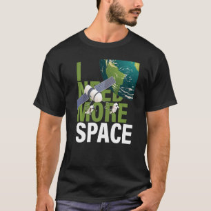 Camiseta Preciso De Mais Astronauta Espacial Rocket Nebula 