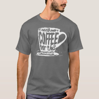 Camiseta Preciso de Mais Café vintage